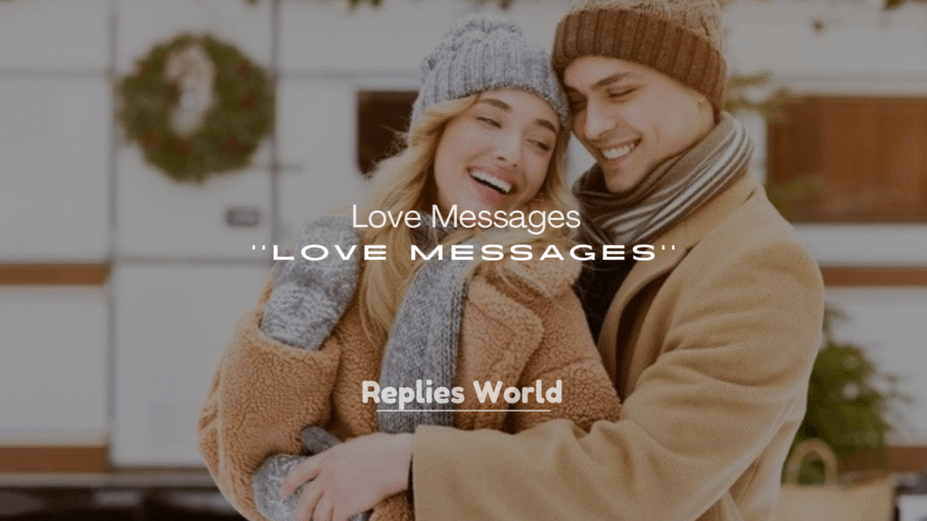 250+ Cute Love Messages for Your Boyfriend
