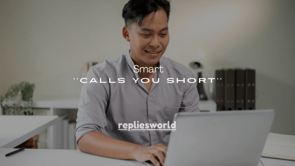  55+ Smart Things to Say When Someone Calls You Short