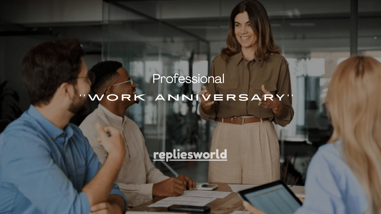 151+ Professional Work Anniversary Thank You Messages 